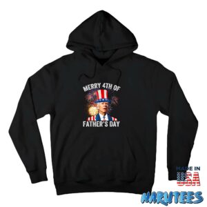 Biden Merry 4th Of Fathers Day Fourth Of July shirt Hoodie Z66 black hoodie