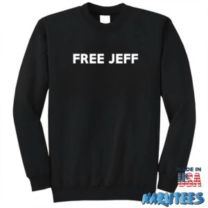 Free Jeff shirt Sweatshirt Z65 black sweatshirt