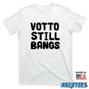 Votto still bangs shirt T shirt white t shirt new