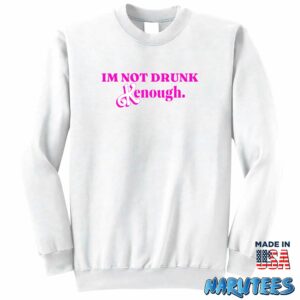 Barbie Im Not Drunk Kenough Shirt Sweatshirt Z65 white sweatshirt
