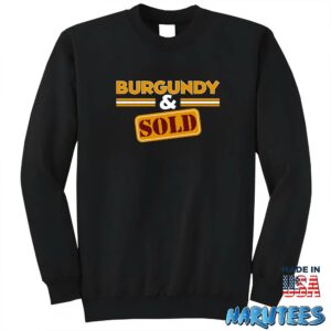 Burgundy And Sold Shirt Sweatshirt Z65 black sweatshirt
