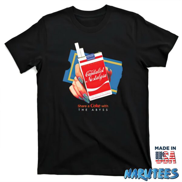 Capitalist Nostalgia Share A Coke With The Abyss Shirt