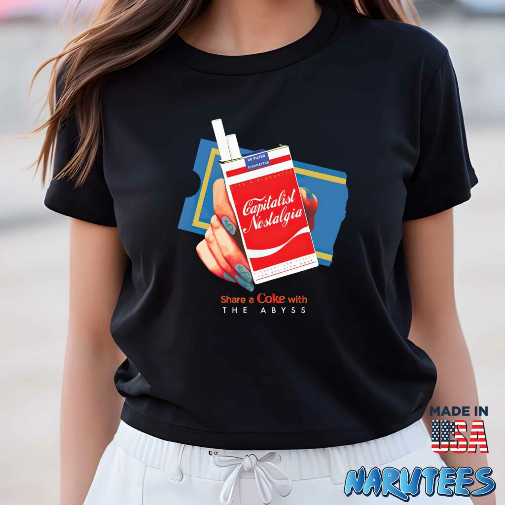 Capitalist Nostalgia Share A Coke With The Abyss Shirt Women T Shirt women black t shirt