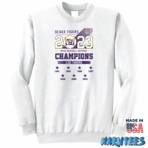 Geaux Tigers Baseball National Champions 2023 LSU Tigers Shirt Sweatshirt Z65 white sweatshirt