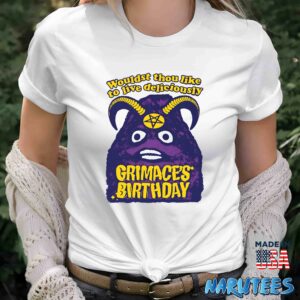 Grimaces Birthday Wouldst Thou Like To Live Deliciously shirt Women T Shirt women white t shirt