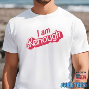 I am kenough shirt Men t shirt men white t shirt