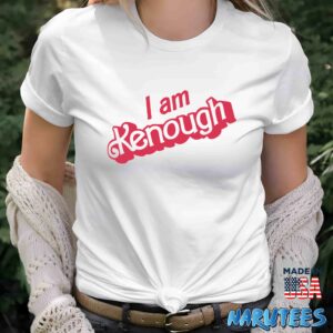 I am kenough shirt Women T Shirt women white t shirt