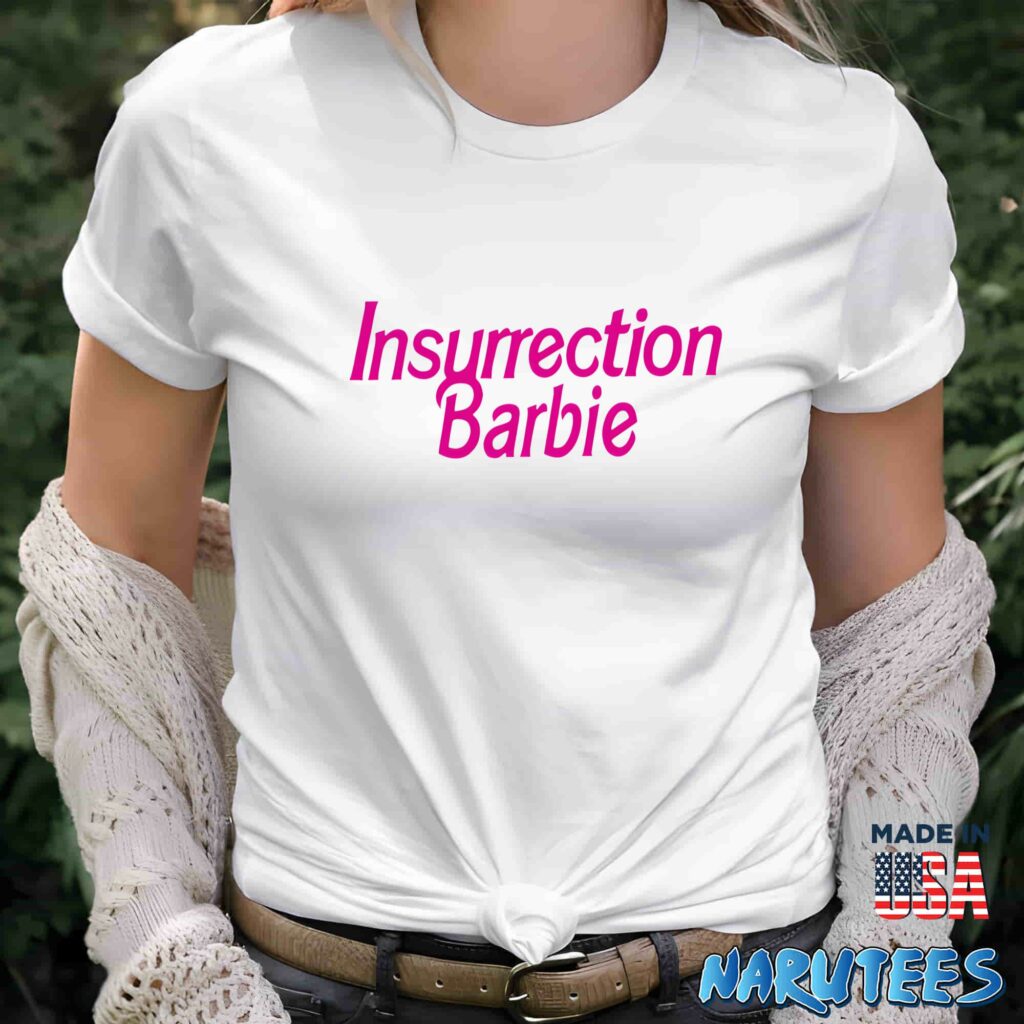 Insurrection Barbie Shirt Women T Shirt women white t shirt