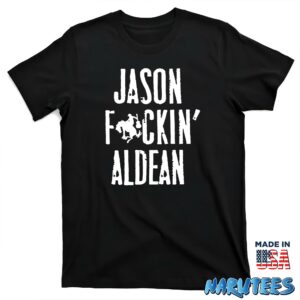Jason Fucking Aldean shirt T shirt black t shirt new