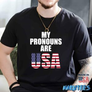 My pronouns are USA shirt Men t shirt men black t shirt