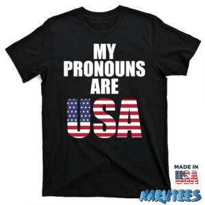 My pronouns are USA shirt T shirt black t shirt new
