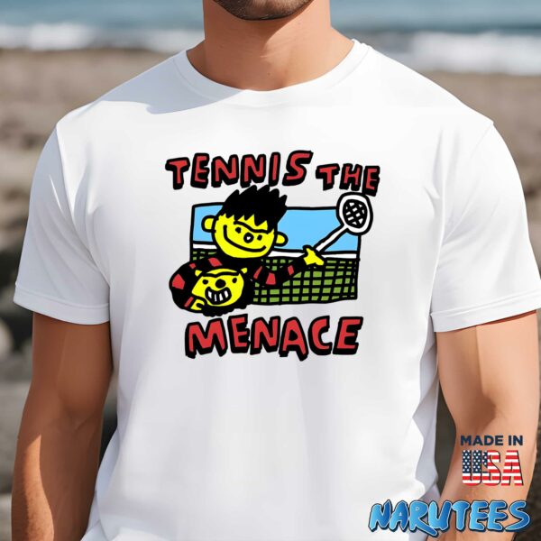 Tennis The Menace Shirt