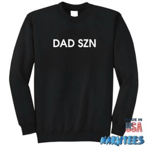 Dad SZN Packers shirt Sweatshirt Z65 black sweatshirt