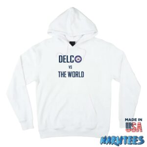 Delco vs the world shirt Hoodie Z66 white hoodie