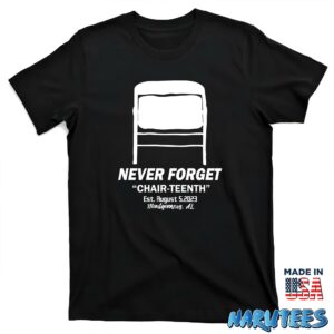Folding Chair Never Forget Chair Teenth Montgomery AL Shirt T shirt black t shirt new