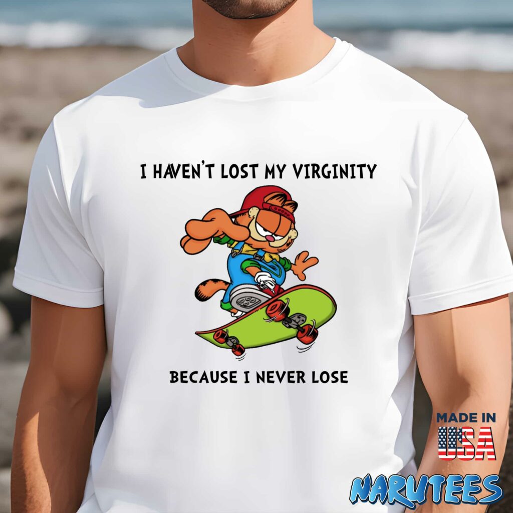 Garfield I havent lost my virginity because i never lose shirt Men t shirt men white t shirt