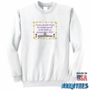 I Won A Purple Heart For Tazing Myself Shirt Sweatshirt Z65 white sweatshirt