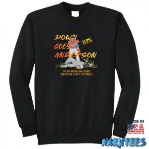 Jose Ramirez Down Goes Anderson Shirt Sweatshirt Z65 black sweatshirt