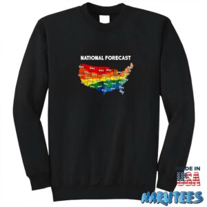 National forecast gay shirt Sweatshirt Z65 black sweatshirt