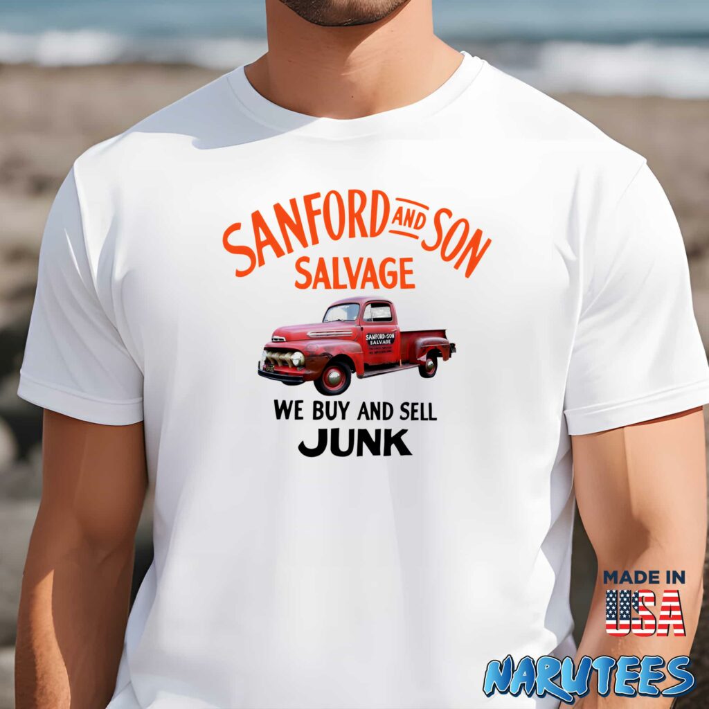 Sanford And Son Salvage We Buy And Sell Junk Shirt Men t shirt men white t shirt