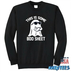 This Is Some Boo Sheet Shirt Sweatshirt Z65 black sweatshirt