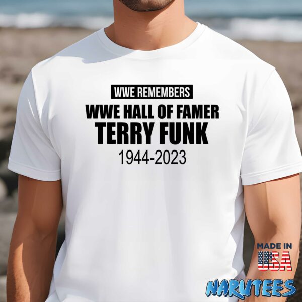 WWE Remembers WWE Hall Of Famer Terry Funk 1944 2023 Shirt