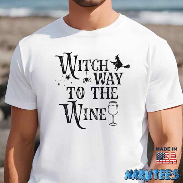 Witch Way To The Wine Shirt