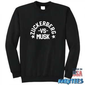 Zuckerberg Vs Musk Shirt Sweatshirt Z65 black sweatshirt