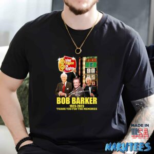 Bob Barker 1923-2023 Thanks For The Memories Shirt