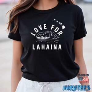 Love for Lahaina shirt Women T Shirt women black t shirt