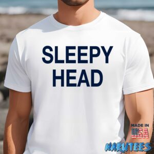 Sleepy Head Shirt
