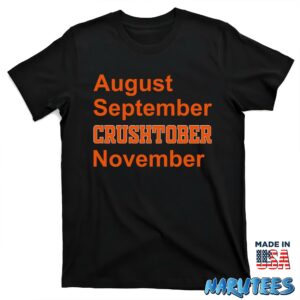 August September Crushtober November Shirt T shirt black t shirt new