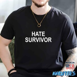 Hate Survivor shirt Men t shirt men black t shirt