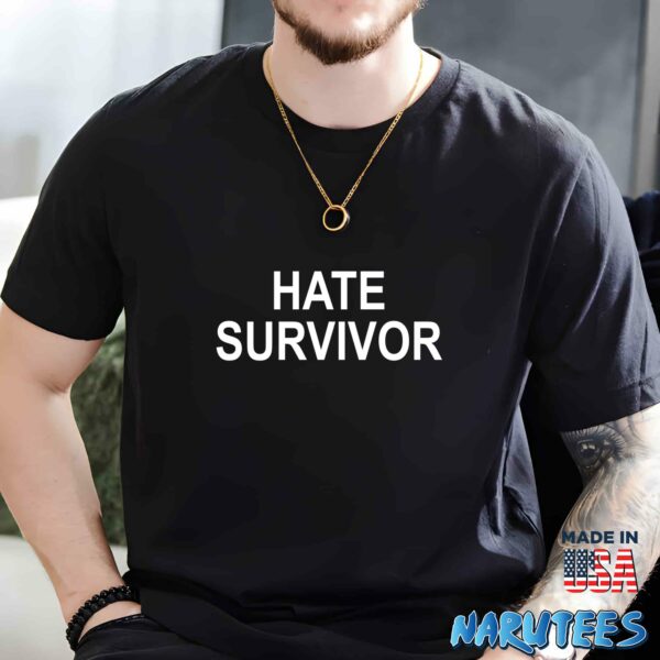 Hate Survivor Shirt