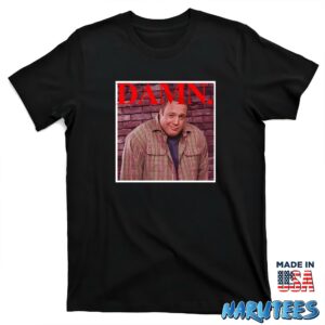 Kevin James Damn Shirt T shirt black t shirt new