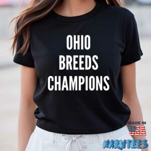 Lebron James Ohio Breeds Champions Shirt Women T Shirt women black t shirt