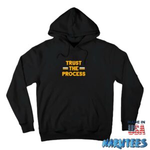 Trust the process shirt Hoodie Z66 black hoodie