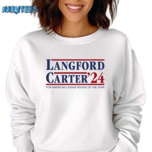 Langford Carter24 For American League Rookie Of The Year Shirt Sweatshirt white sweatshirt