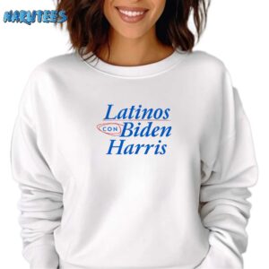 Latinos Con Biden Harris Shirt Sweatshirt white sweatshirt