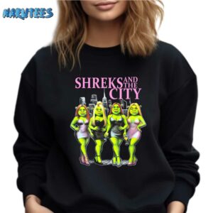 Shreks and the city shirt Sweatshirt black sweatshirt