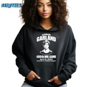 Conor Garland 400Th Game April 8 2024 Canucks Vs Golden Knights Shirt Hoodie black hoodie