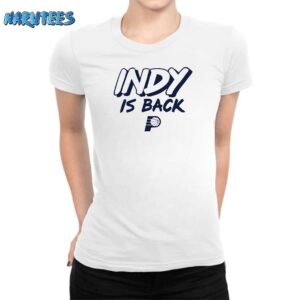 Indiana Game 3 Indy Is Back Shirt Women T Shirt white women t shirt