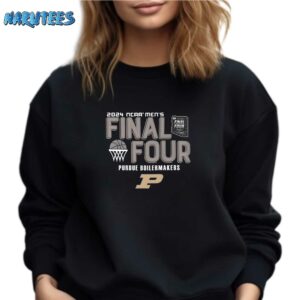 Purdue final four shirt Sweatshirt black sweatshirt
