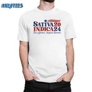 Sativa Indica 2024 For A Greener Happier America Shirt