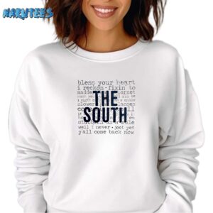 The South Bless Your Heart I Reckon Shirt Sweatshirt white sweatshirt