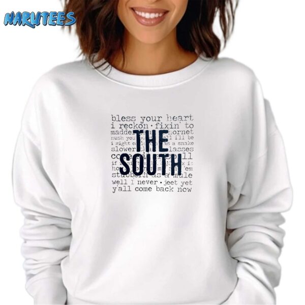 The South Bless Your Heart I Reckon Shirt