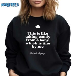 This Is Like Taking Candy From A Baby Which Is Fine By Me Shadow The Hedgehog Shirt Sweatshirt black sweatshirt